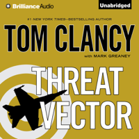 Tom Clancy & Mark Greaney - Threat Vector (Unabridged) artwork