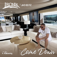 Ironik - Come Down (feat. Ayo Beatz) artwork