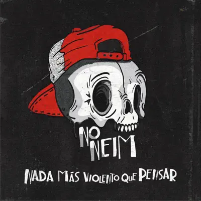 Nada Más Violento Que Pensar - NO NEIM