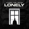 Lonely by Tujamo iTunes Track 1