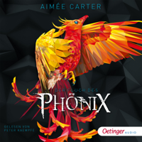 Aimée Carter & Oetinger Media GmbH - Der Fluch des Phönix artwork