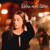 Relax and Listen