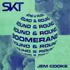 Stream & download Boomerang (Round & Round) - Single