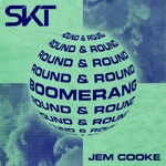 Boomerang (Round &amp; Round)