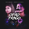 Otro Trago - Single