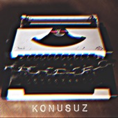 Konusuz artwork