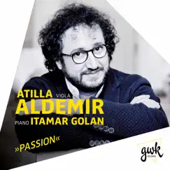 Passion by Atilla Aldemir & Itamar Golan album reviews, ratings, credits
