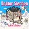 Karl Dall - Doktor Sterben lyrics