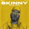 3Am (feat. Kefas & Jacforty) - Skinny lyrics