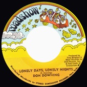 Don Downing - Lonely Days, Lonely Nights