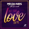 Put Your Love on Me - Single