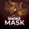 Smoke Mask Riddim - EP