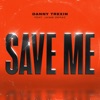 Save Me (feat. Jaime Deraz) - Single