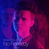 No Remedy (feat. Zoé) - Single