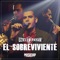 El Sobreviviente - Uziel Payan lyrics