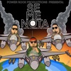 Se Me Nota - Single