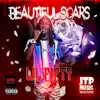 Beautiful Scars (feat. Trapaholics) - Single album lyrics, reviews, download