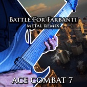 Battle for Farbanti (From "Ace Combat 7") [Metal Version] artwork
