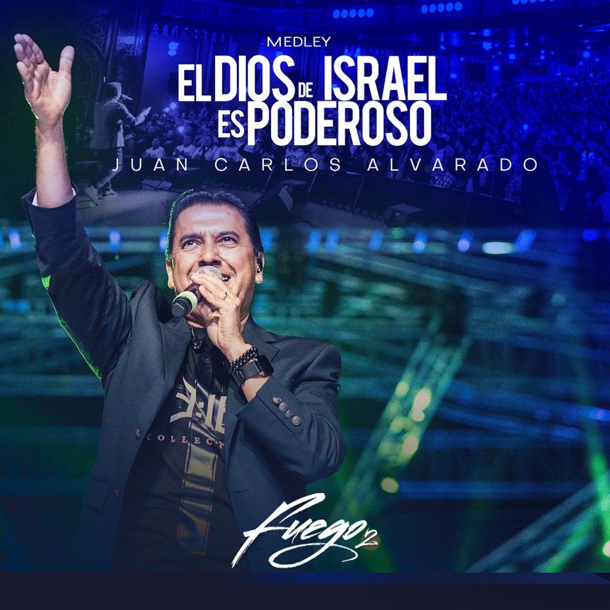 ‎El Dios de Israel es Poderoso - Single by Juan Carlos Alvarado on ...