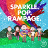 Rend Co. Kids & Rend Collective - Sparkle. Pop. Rampage.  artwork