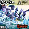 Lamb & Lobster (feat. Goo Glizzy, Bigg Moon Upt & J5) - Single album lyrics, reviews, download