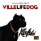 Villelife Dog - Kilo Loki lyrics