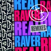 Real Raver (feat. Slick Don) [Dub Mix] artwork
