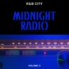 R&B City: Midnight Radio, Vol. 3, 2018