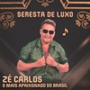 Seresta de Luxo