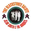 The Blackstones Salute Slim Smith & The Uniques album lyrics, reviews, download