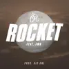 Rocket (feat. FMK) - Single album lyrics, reviews, download