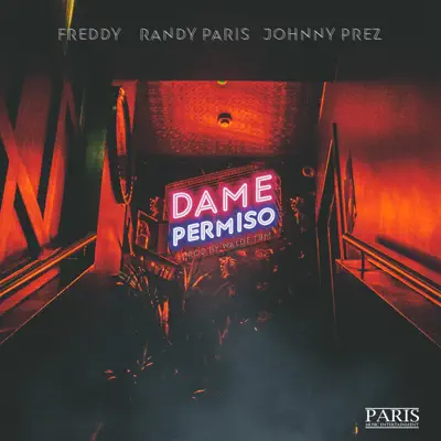 Dame Permiso - Single - Johnny Prez