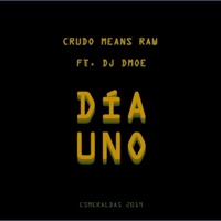 Crudo Means Raw Ablum Cover