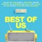 Best of Us - WIER, Alexa Feser, Annett Louisan, Bibi Bourelly, Christina Stürmer, Conor Byrne, Glasperlenspiel, I lyrics