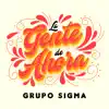 La Gente de Ahora - Single album lyrics, reviews, download