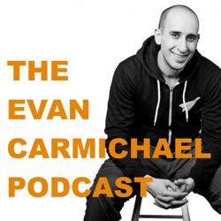 The Evan Carmichael Podcast