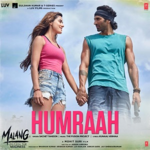 Humraah (From "Malang - Unleash the Madness") - Single