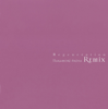 Regeneration (Akina Nakamori Remix) - Akina Nakamori
