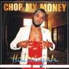 Chop My Money - Single