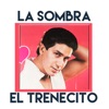 El Trenecito - Single