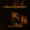 Réminiscences - Single album lyrics, reviews, download