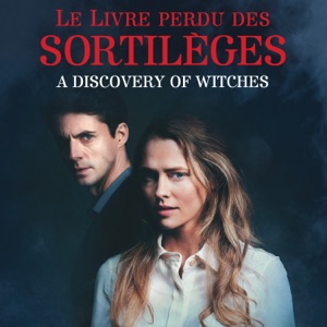 Le Livre Perdu des Sortilèges - A Discovery of Witches, Saison 1 (VOST) - Episode 4