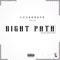 Right Path (feat. PhilaBoi_K) - Lucasraps lyrics