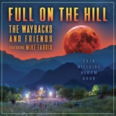 Full on the Hill (feat. Mike Farris & Sam Bush) artwork