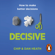 Chip Heath & Dan Heath - Decisive