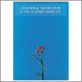 Joanna Newsom & The Y's Street Band - EP - Joanna Newsom
