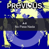 No Pasa Nada artwork