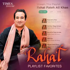 Rahat - Playlist Favorites by Rahat Fateh Ali Khan, Anupama Raag & Shreya Ghoshal album reviews, ratings, credits