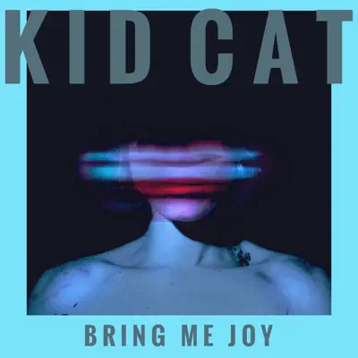 Bring Me Joy - Single - Kid Cat