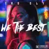 We the Best - Single album lyrics, reviews, download